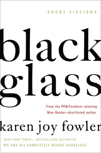 Black glass : short fictions