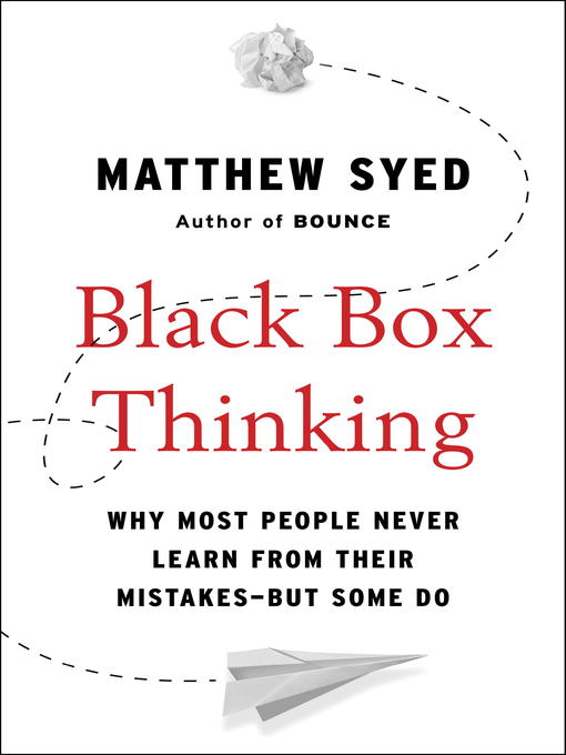 Black Box Thinking