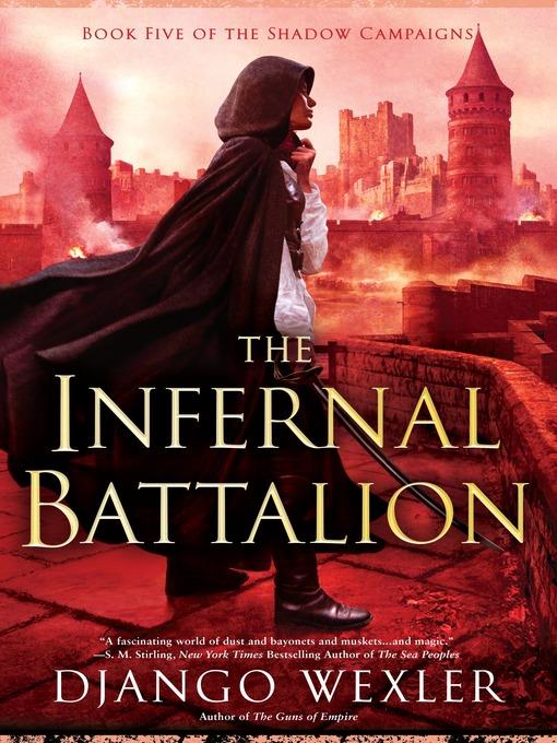 The Infernal Battalion