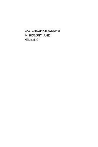 Gas chromatography in biology and medicine : held 5. and 6 February 1969