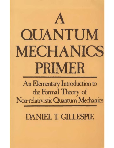 A quantum mechanics primer