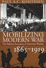 Mobilizing for Modern War