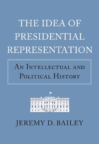 The Idea of Presidential Representation