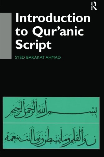 Introduction to Qur'anic Script