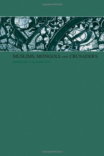 Muslims, Mongols and Crusaders