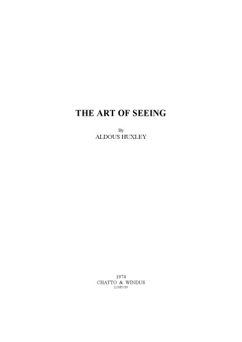 The Art of Seeing (Collected Works)