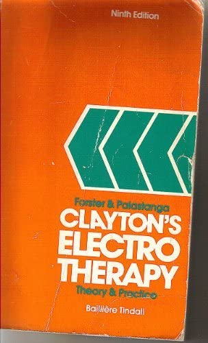 Clayton's Electrotherapy: 9/e