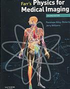 Farr's Physics for Medical Imaging