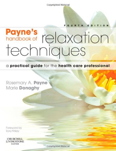 Payne's Handbook of Relaxation Techniques