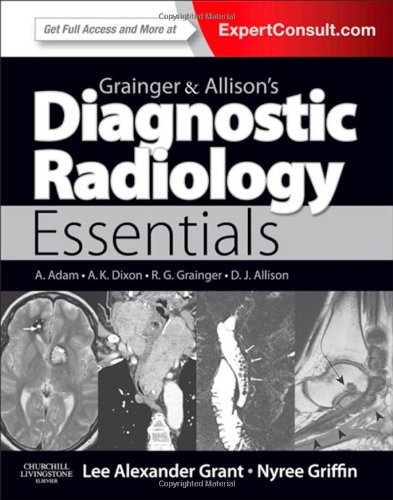 Grainger &amp; Allison's Diagnostic Radiology Essentials