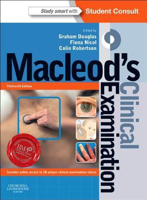 Macleod's Clinical Examination [with Student Consult Online Access]