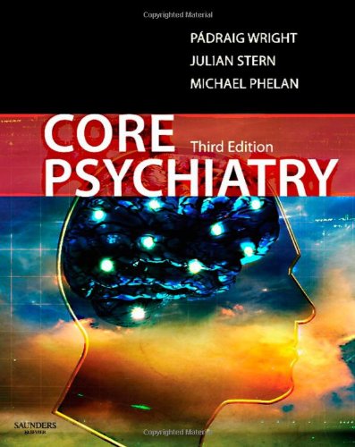 Core Psychiatry E-Book