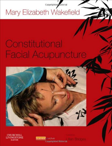 Constitutional Facial Acupuncture