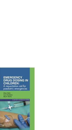 Emergency Drug Dosing in Children E-Book