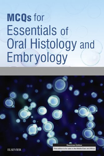 McQs for Essentials of Oral Histology and Embryology E-Book