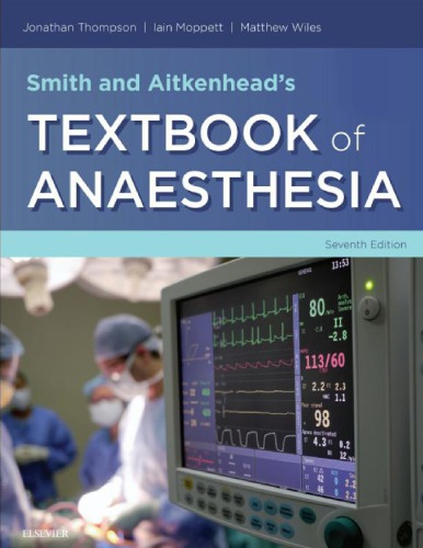 Smith and Aitkenhead's textbook of anaesthesia