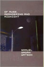 Of Muse, Meandering and Midnight (Uqp Black Australian Writers)