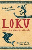 Loku And The Shark Attack