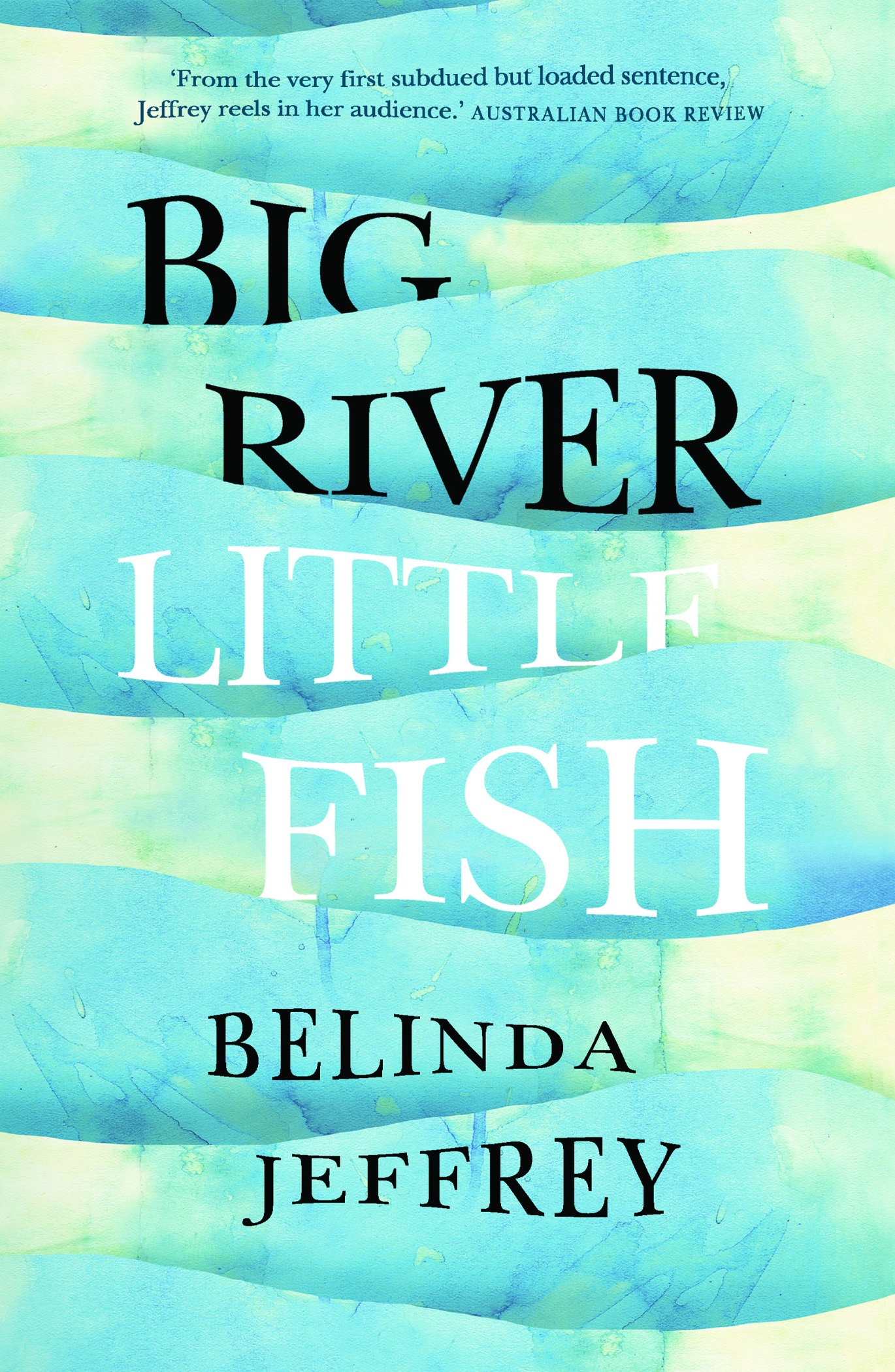 Big River, Little Fish