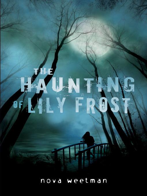 The Haunting of Lily Frost