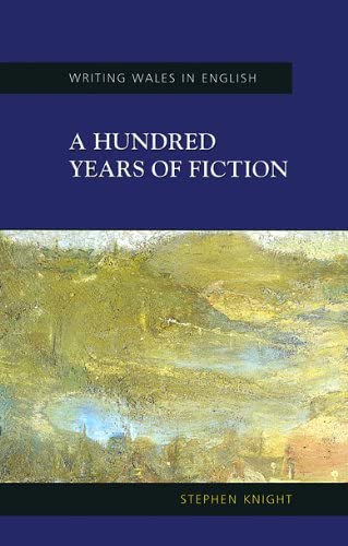 A Hundred Years of Fiction