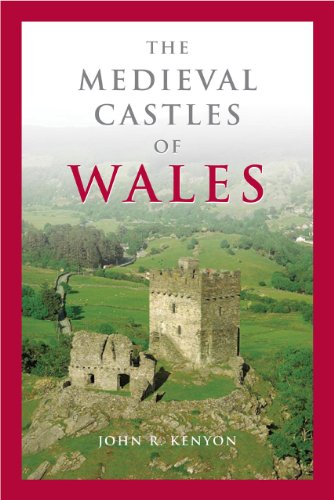 The Medieval Castles of Wales