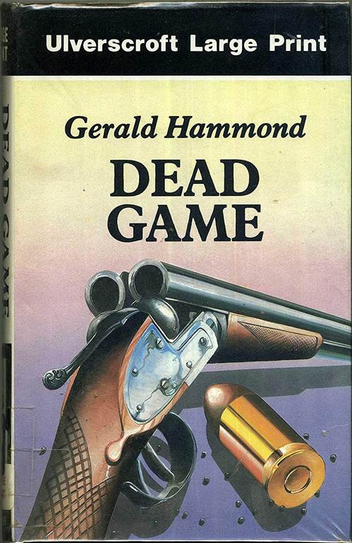 Dead Game (U) (Ulverscroft Large Print Series: Mystery)