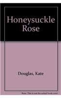 Honeysuckle Rose