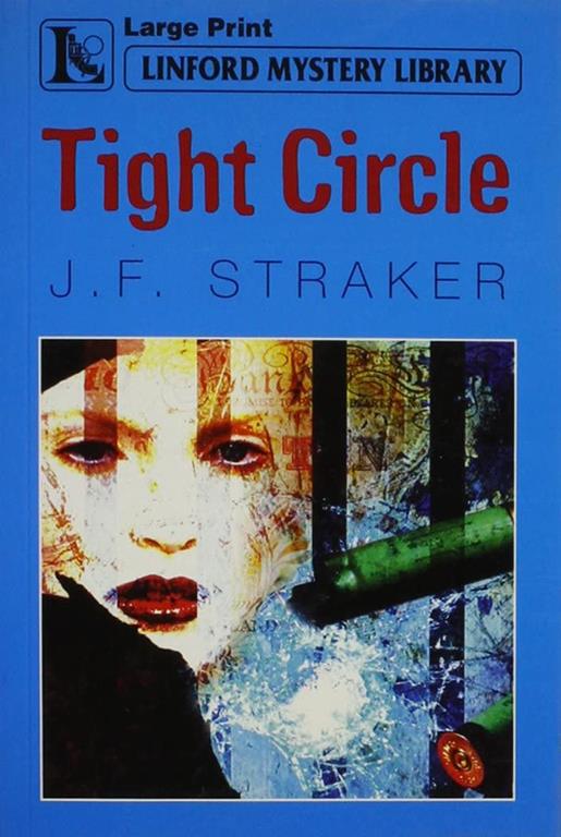 Tight Circle (LIN) (Linford Mystery Library)