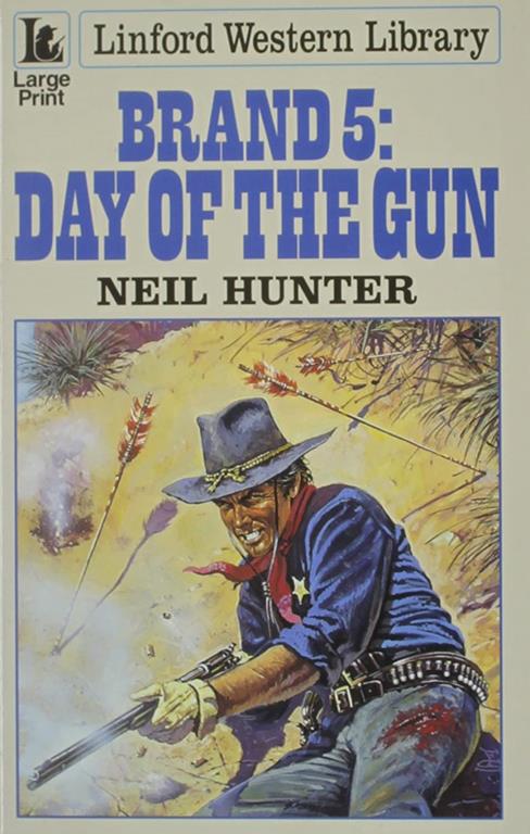 Brand 5: Day Of The Gun (LIN) (Linford Western Library)