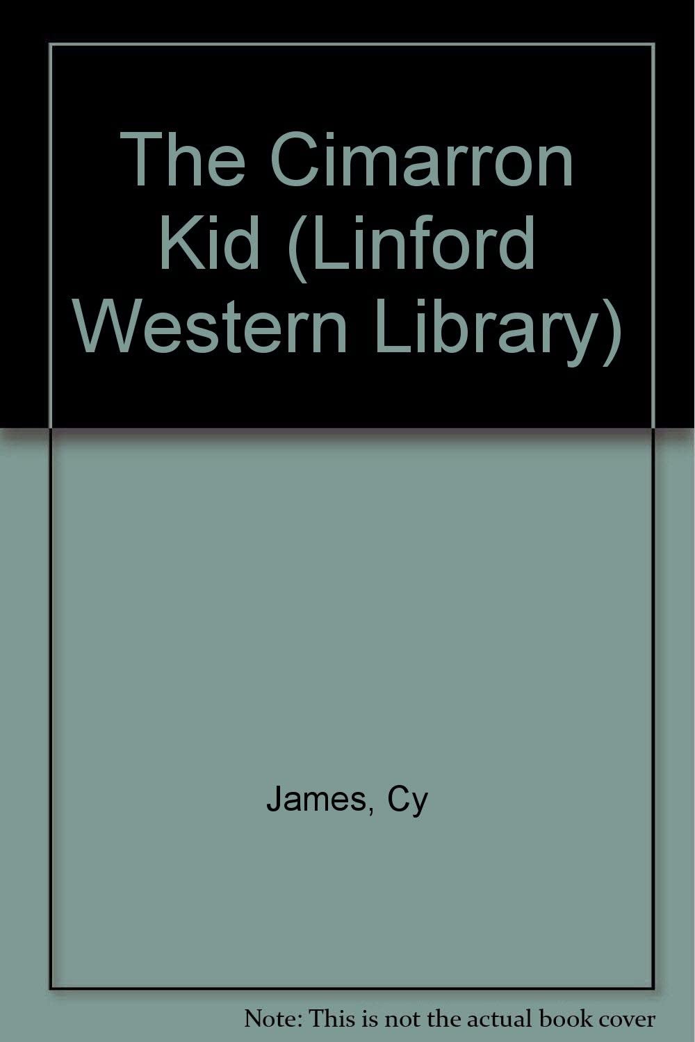 The Cimarron Kid (LIN) (Linford Western Library)