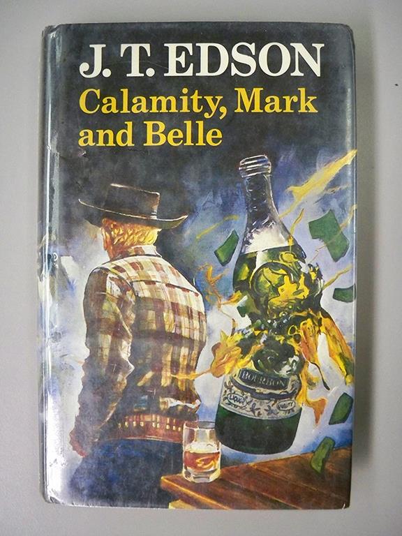 Calamity, Mark and Belle (Calamity Jane series)