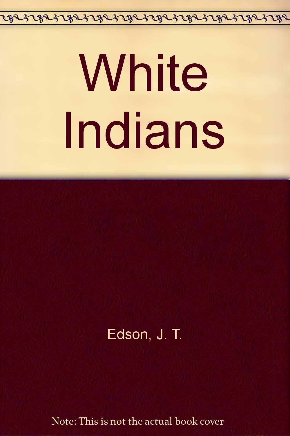 White Indians