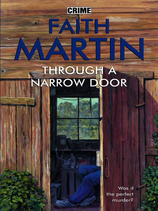 Through a Narrow Door