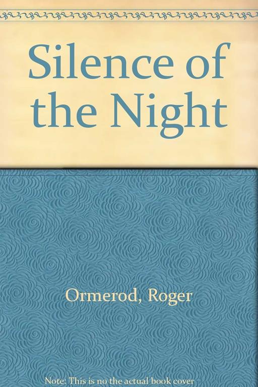 Silence of the Night