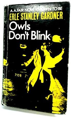 Owls Don't Blink