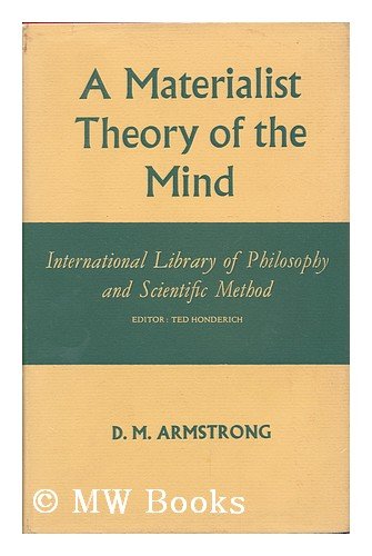 A Materialist Theory Of The Mind