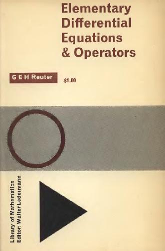 Elementary Differential Equations and Operators (Library of Mathematics)