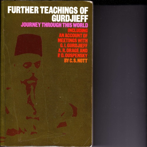 Further Teachings Of Gurdjieff