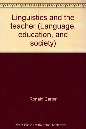 Linguistics and the Teacher