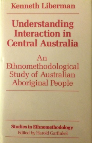 Understanding Interaction In Central Australia