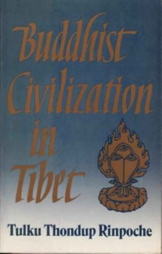 Buddhist Civilization in Tibet