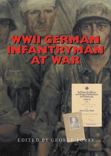 German Infantryman At War 1939-1945