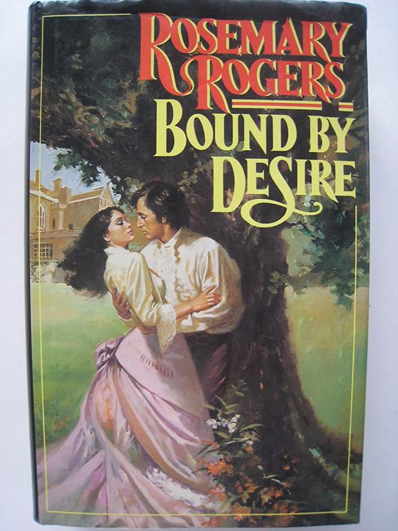 Bound by Desire