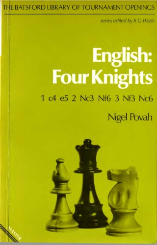 English Four Knights (Chess Bks.)