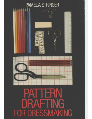 Pattern Drafting For Dressmaking