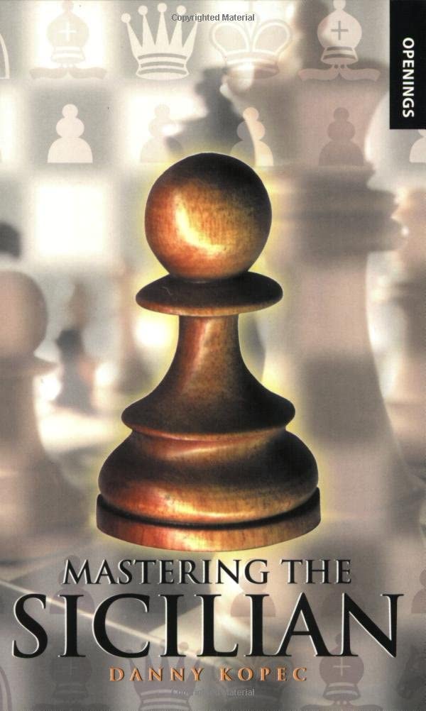 Mastering the Sicilian (Batsford Chess Books)