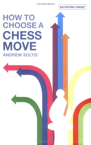 How To Choose A Chess Move