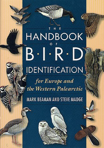 &lt;&lt;The&gt;&gt; Handbook Of Bird Identification For Europe And The Western Palearctic