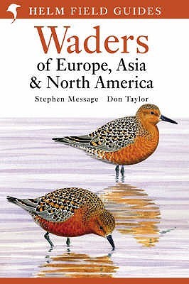 Field Guide To The Waders Of Europe, Asia And North America